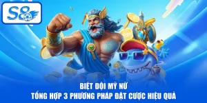 Biệt Đội Mỹ Nữ - Tổng Hợp 3 Phương Pháp Đặt Cược Hiệu Quả