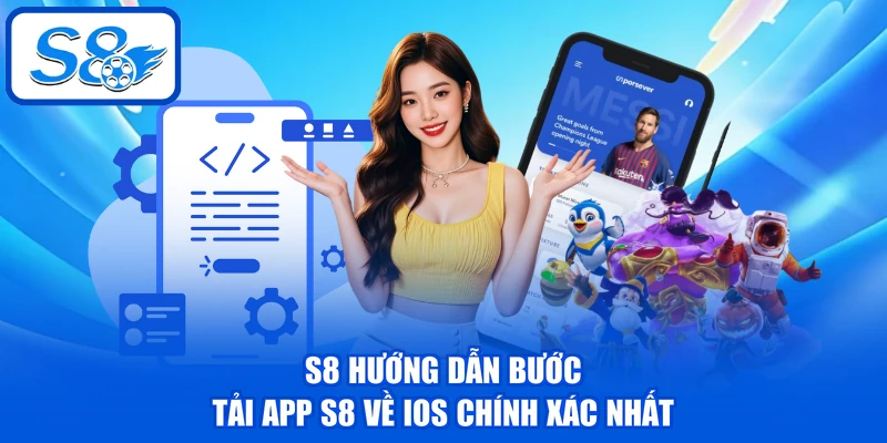 Tải App S8 - Cách Download Về 2 Hệ Điều Hành iOS, Android 3 S8 hướng dẫn bước tải app S8 về iOS chính xác nhất