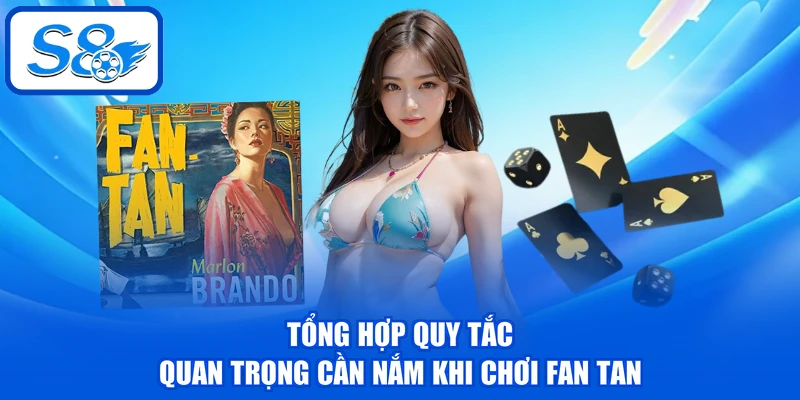 Fan Tan | Hướng Dẫn Luật Chơi Từ A-Z Cho Người Mới 3 Tổng hợp quy tắc quan trọng cần nắm khi chơi Fan Tan